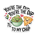 (2 Pack) You're The Dip to My Chip Magnets - Funny Food Pun - Couple Love Decor - Valentine's Day Fridge Magnets - 5 Inches On Longest Side - Thick Durable Magnet - Made in USA - MAG37937
