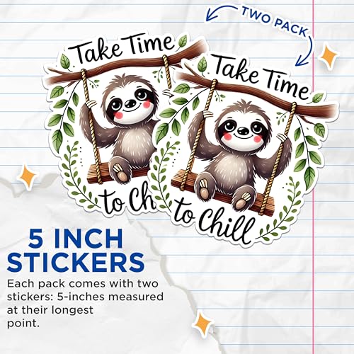 (2 Pack) Cute Sloth Stickers - Animal Relaxation Stickers - Take Time to Chill Stickers - 5" On Longest Side - Sticks to Any Smooth Flat Surface - Made in USA - BMCS2735
