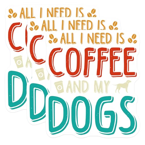 (3 Pack) Coffee Dog Decals - Funny Laptop Decal - Dog Lover Coffee Lover Decals - 3 Inches On Longest Side - Easy Peel & Apply - Made in USA - 3MCS4720