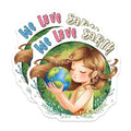 (2 Pack) We Love Earth Stickers - Environmental Awareness - Eco-Friendly Decor - Cute Earth Day Design - 5" On Longest Side - Sticks to Smooth Flat Surfaces - Made in USA - BMCS7683
