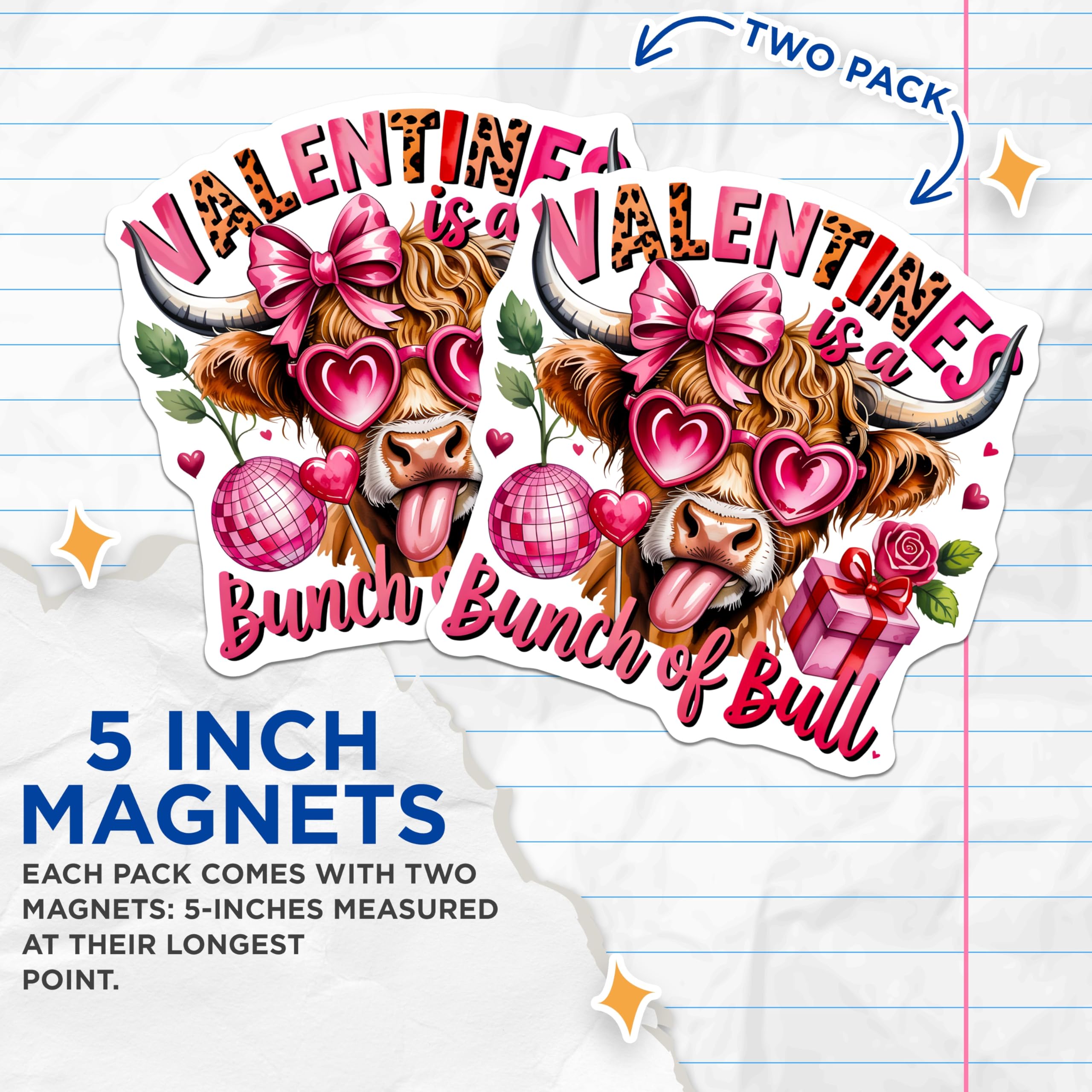 (2 Pack) Anti Valentines Day Magnets - Funny Highland Cow - Sarcastic Quote Fridge Decor - 5 Inches On Longest Side - Thick Durable Magnet - Made in USA - MAG25188