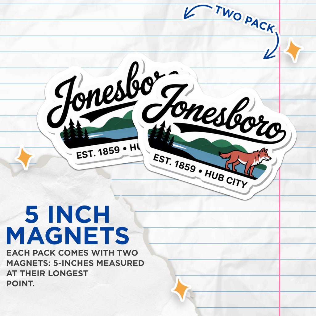 (2 Pack) Jonesboro Magnets - Hub City Decor - Arkansas Souvenir - 5" On Longest Side - Premium Magnet - for Cars, Refrigerators, Toolboxes, Lockers - Made in USA - MAG18587