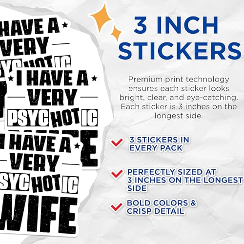 (3 Pack) Psychotic Wife Decals - Funny Wife Saying - Crazy Wife Decal - 3 Inches On Longest Side - Easy Peel & Apply - Made in USA - 3MCS4925