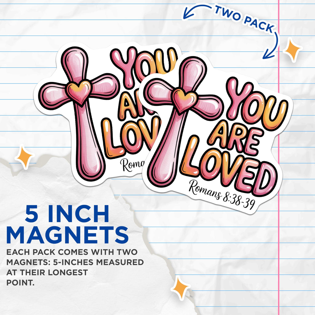 (2 Pack) You are Loved Magnets - Religious Christian Magnets - Inspirational Verse - 5" On Longest Side - Premium Magnet - for Cars, Refrigerators, Toolboxes, Lockers - Made in USA - MAG17039