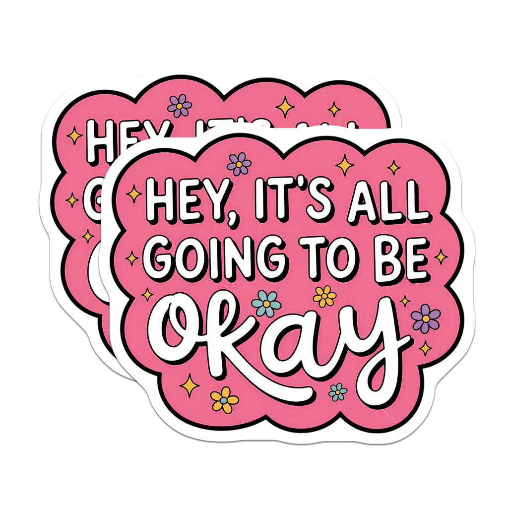 (2 Pack) Hey Its All Going to Be Okay Magnets - Pink Aesthetic Affirmation - Groovy Positive Quote Decor - 5 Inches On Longest Side - Thick Durable Magnet - Made in USA - MAG20591