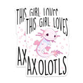 (2 Pack) This Girl Loves Axolotls Magnets - Cute Axolotl Decor - Animal Lover Gifts - Axolotl Enthusiast Items - 5" On Longest Side - for Cars, Fridges, Toolboxes - Made in USA - MAG7785