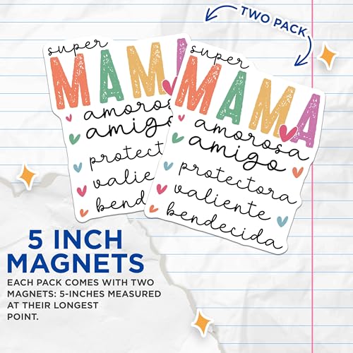 (2 Pack) Super Mama Magnets - Amorosa Amigo Magnets - Protectora Valiente Bendecida Magnets - 5" On Longest Side - for Cars, Refrigerators, Toolboxes, Lockers - Made in USA BMCS3111
