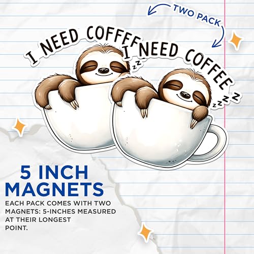 (2 Pack) I Need Coffee Magnets - Funny Sloth Magnets - Coffee Lover Decor Magnets- 5" On Longest Side - for Fridges, Toolboxes, Cars - Made in USA - MAG2744