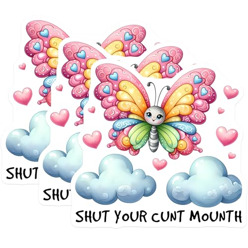 (3 Pack) Shut Your Decals - Naughty Butterfly - Offensive Phrase - 3 Inches On Longest Side - Easy Peel & Apply - Made in USA - 3MCS8448