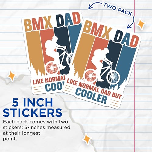 (2 Pack) BMX Dad Stickers - Like Normal Dad but Cooler - Biking Dad Stickers - Cool Dad Cycling Stickers - 5" On Longest Side - Sticks to Smooth Flat Surfaces - Made in USA - BMCS4784