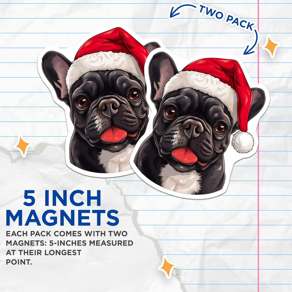 (2 Pack) French Bulldog Magnets - Santa Hat Dog Decor - Festive Christmas Pet Art - 5 Inches On Longest Side - Thick Durable Magnet - Made in USA - MAG24860