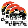 (3 Pack) Off Road Decals - Truck Decals - Buckle Up Laptop Decal - 3 Inches On Longest Side - Easy Peel & Apply - Made in USA - 3MCS2728