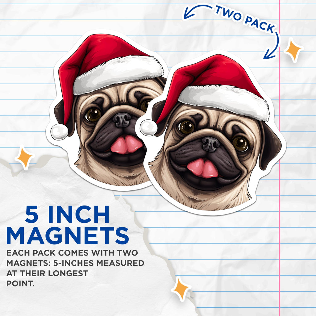(2 Pack) Christmas Pug Magnets - Santa Dog Holiday - Fridge Magnets Pet - 5 Inches On Longest Side - Thick Durable Magnet - Made in USA - MAG24916