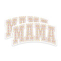 (2 Pack) Mama Stickers - Floral Mama Decal - 5" On Longest Side - Sticks to Smooth Flat Surfaces - Made in USA - BMCS8961 - BMCS8961