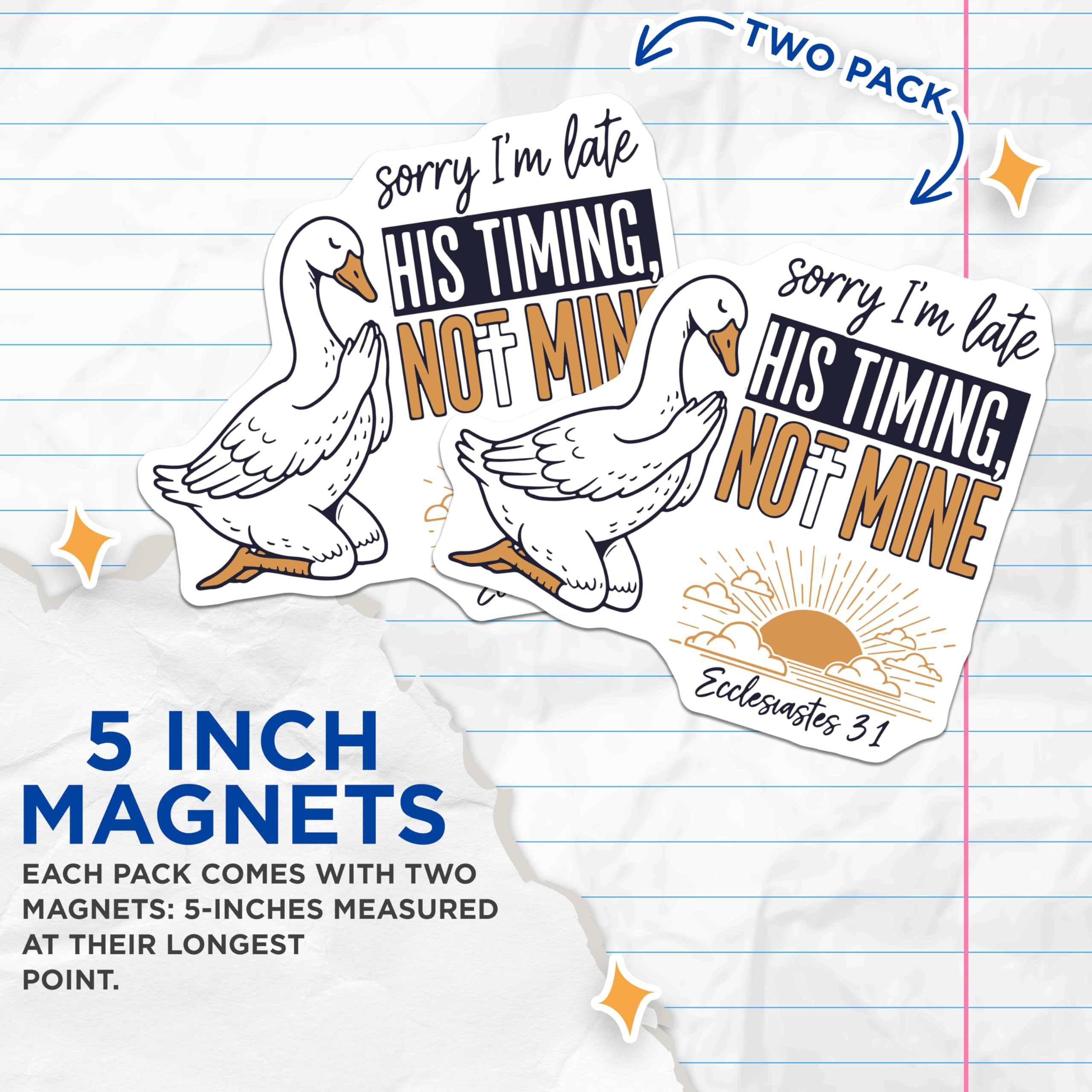 (2 Pack) Funny Goose Magnets - Sorry I'm Late - Religious Verse Magnet Set - 5" On Longest Side - Premium Magnet - for Cars, Refrigerators, Toolboxes, Lockers - Made in USA - MAG15600