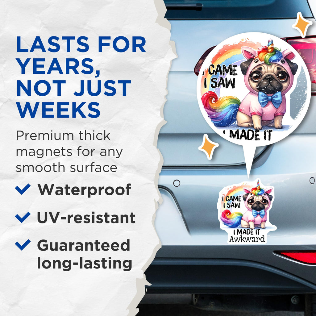 (2 Pack) Unicorn Pug Magnets - Rainbow Funny Pug - I Came I Saw Awkward Magnets - 5" On Longest Side - Premium Magnet - for Cars, Refrigerators, Toolboxes, Lockers - Made in USA - MAG16641