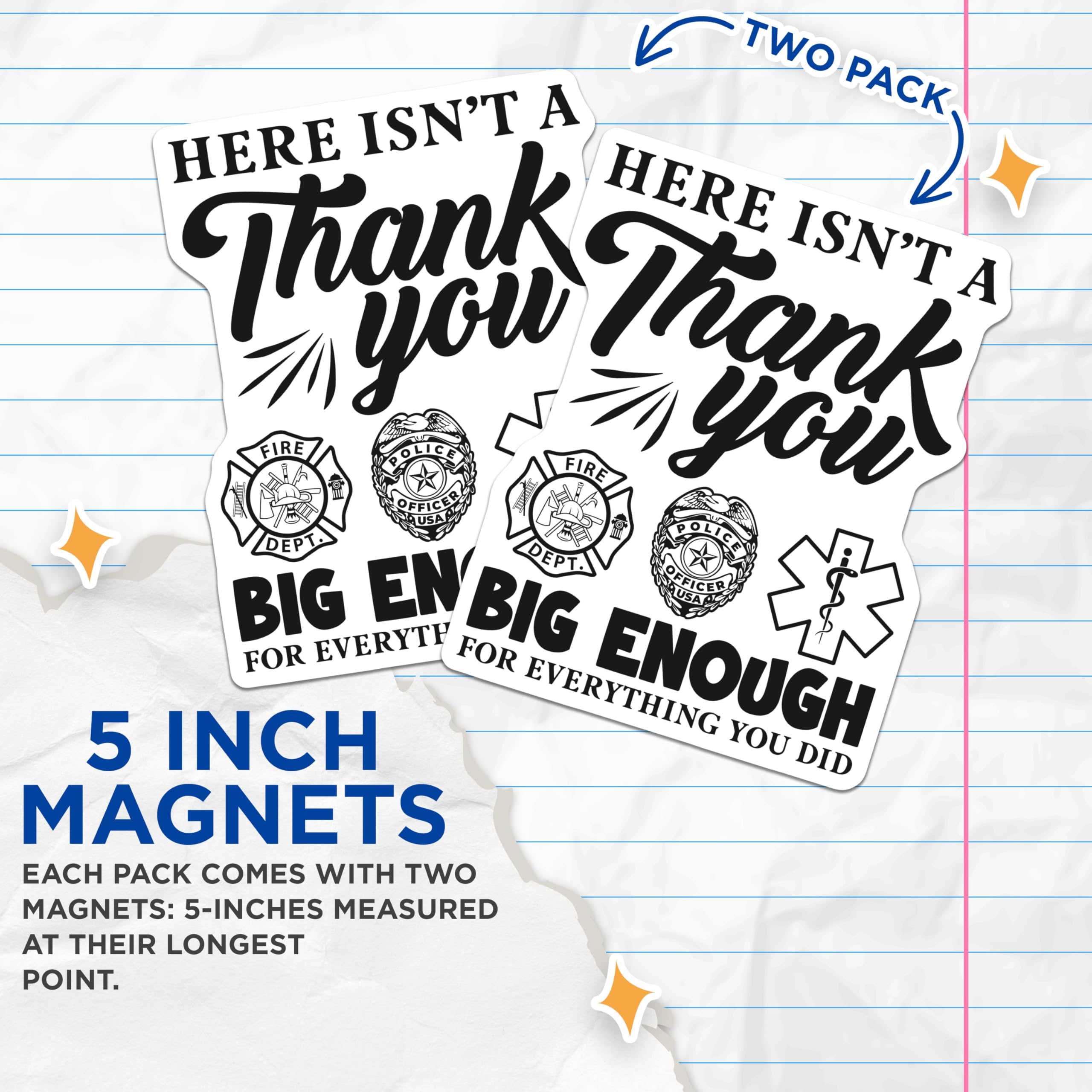 (2 Pack) First Responder Magnets - Thank You Heroes - Firefighter Police EMS Appreciation- 5" On Longest Side - Sticks to Smooth Flat Surfaces - Made in USA - MAG11661