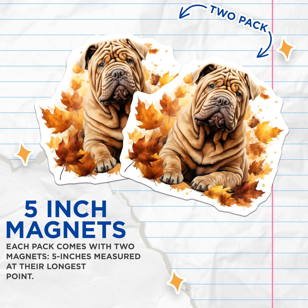 (2 Pack) Shar Pei Dog Magnets - Fall Season Dog Lover Decor - Cute Wrinkly Canine Fridge Accessory - 5 Inches On Longest Side - Thick Durable Magnet - Made in USA - MAG27234