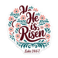 (2 Pack) He is Risen Magnets - Easter Christian Decor - Scripture Verse Luke 24:6-7 - Floral Faith Reminder - 5 Inches On Longest Side - Thick Durable Magnet - Made in USA - MAG20602