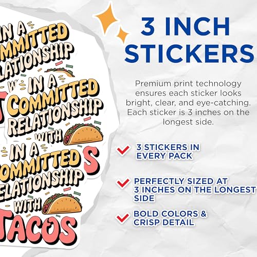 (3 Pack) Taco Relationship Decals - Foodie Humor - Laptop Decal - 3 Inches On Longest Side - Easy Peel & Apply - Made in USA - 3MCS4406
