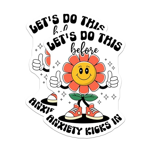 (2 Pack) Motivational Flower Stickers - Let's Do This Stickers - Anxiety Support Stickers - 5" On Longest Side - Sticks to Smooth Flat Surfaces - Made in USA - BMCS5140