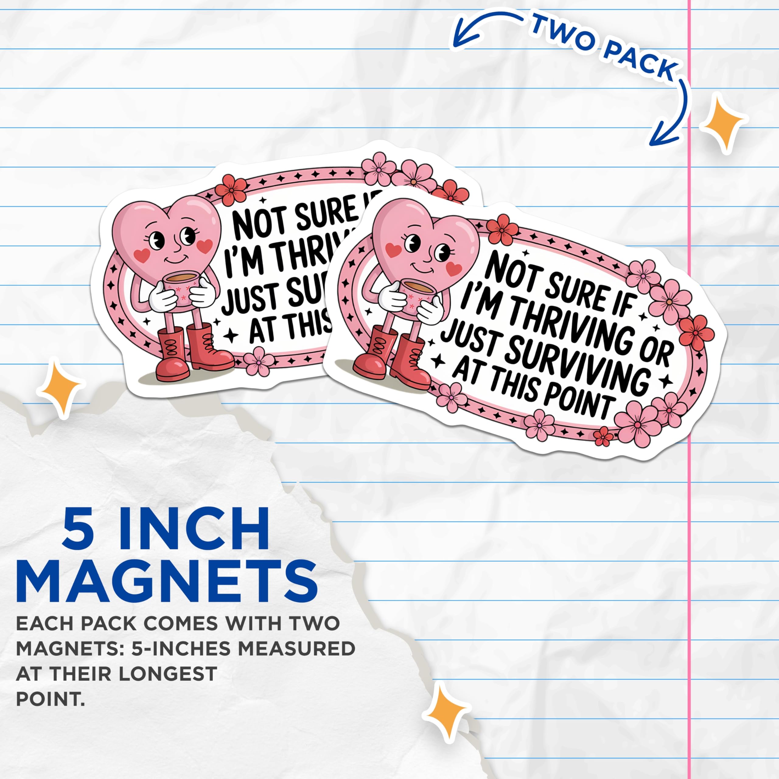 (2 Pack) Thriving Surviving Magnets - Relatable Mental Health Humor - Pink Heart Character Coffee Mug - Sarcastic Mood Decor - 5 Inches On Longest Side - Thick Durable Magnet - Made in USA - MAG23177