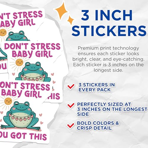 (3 Pack) Frog Laptop Decals - Dont Stress Baby Girl - You Got This Decal - 3 Inches On Longest Side - Easy Peel & Apply - Made in USA - 3MCS4392