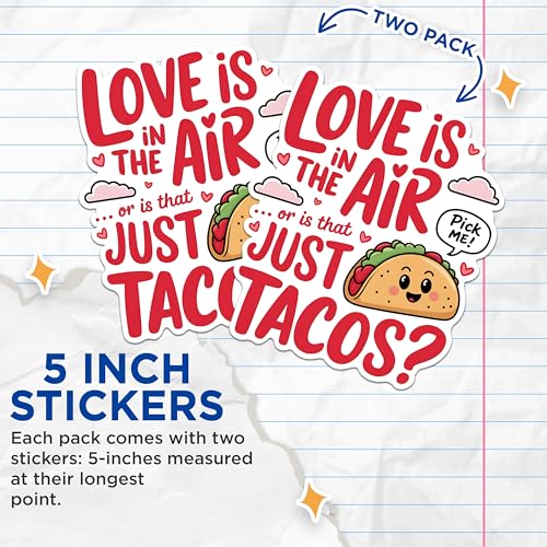 (2 Pack) Love is in The Air Stickers - Funny Taco Stickers - Cute Food Pun Decals - 5" On Longest Side - Sticks to Any Smooth Flat Surface - Made in USA - BMCS2997