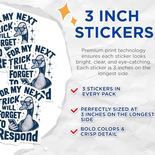 (3 Pack) Funny Duck Decals - Forget to Respond - Laptop Decal - 3 Inches On Longest Side - Easy Peel & Apply - Made in USA - 3MCS4691