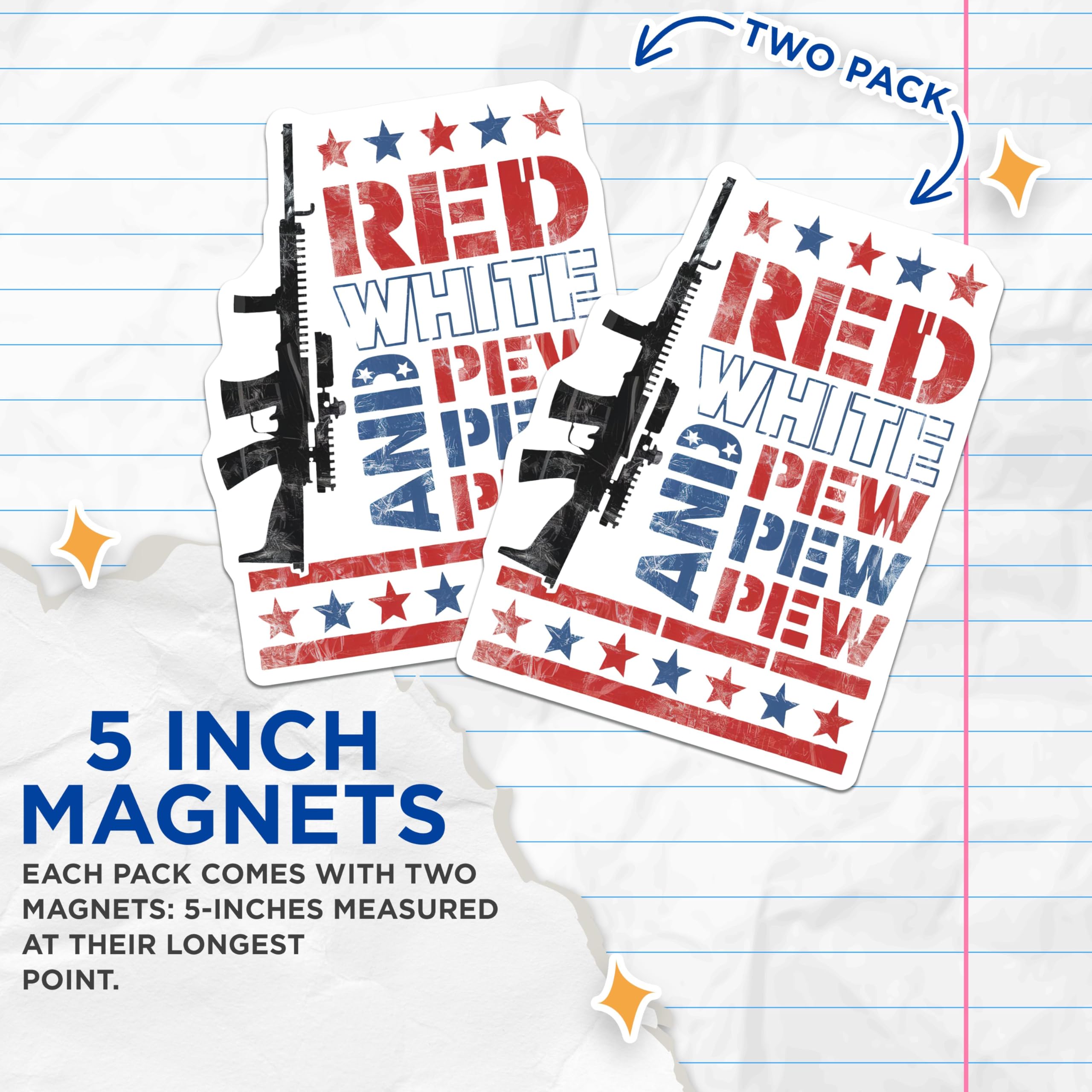 (2 Pack) Red White and Pew Pew Pew Magnets Magnets - 5" On Longest Side - Made in USA - Sticks to Refrigerators & Metal Surfaces - MAG9168