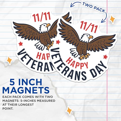 (2 Pack) Veterans Day Magnets Magnets - Happy Veterans Day - Decorative Magnet Set - 5" On Longest Side - Made in USA - Sticks to Refrigerators & Metal Surfaces - MAG8369