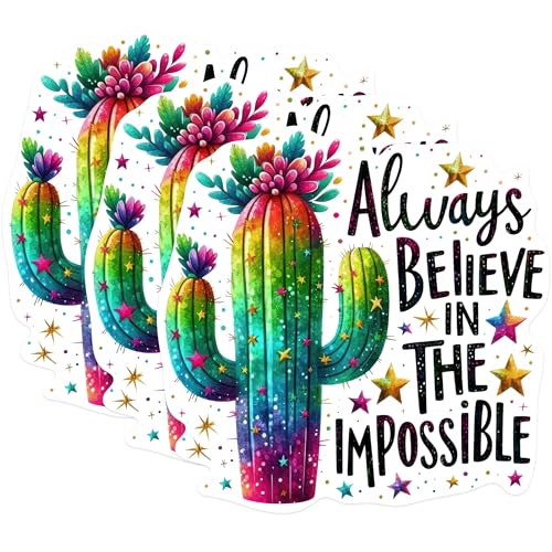 (3 Pack) Cactus Decals - Always Believe Sticker - Impossible Dream Decals - 3 Inches On Longest Side - Easy Peel & Apply - Made in USA - 3MCS1021