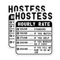 (2 Pack) Hostess Hourly Rate Stickers - Funny Job Humor Stickers - Work Rate Decal - 5" On Longest Side - Sticks to Smooth Flat Surfaces - Made in USA - BMCS4978