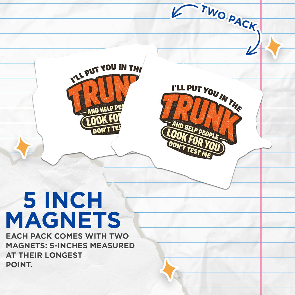 (2 Pack) Dont Test Me Magnets - Sarcastic Humor Saying - Funny Refrigerator Locker Decor - 5 Inches On Longest Side - Thick Durable Magnet - Made in USA - MAG21925
