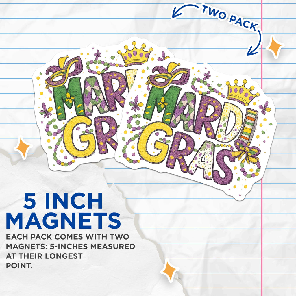 (2 Pack) Mardi Gras Magnets - Party Decor - Fridge Decoration - 5" On Longest Side - Premium Magnet - for Cars, Refrigerators, Toolboxes, Lockers - Made in USA - MAG16533