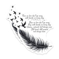 (2 Pack) Those We Love Feather Stickers - Memorial Saying - Remembrance Quote Decal - 5" On Longest Side - Sticks to Smooth Flat Surfaces - Made in USA - BMCS7557