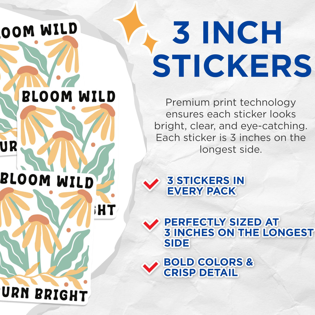 (3 Pack) Bloom Wild Burn Bright Decals - Floral Design - Boho Inspired Stickers - 3 Inches On Longest Side - Easy Peel & Apply - Made in USA - 3MCS2611
