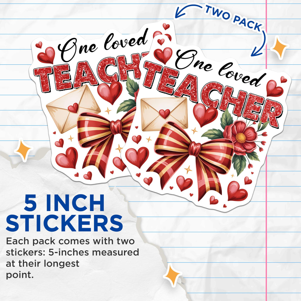 (2 Pack) One Loved Teacher Stickers - Appreciation - Floral Heart Stickers - 5" On Longest Side - Sticks to Smooth Flat Surfaces - Made in USA - BMCS17094