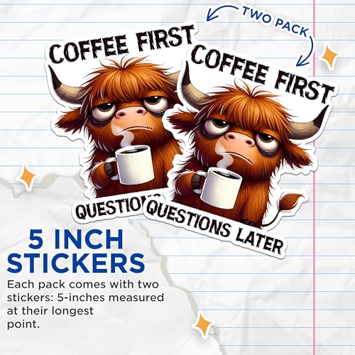 (2 Pack) Coffee First Questions Later Stickers - Funny Animal Coffee Stickers - Cute Morning Coffee Humor - 5" On Longest Side - Sticks to Any Smooth Flat Surface - Made in USA - BMCS2778