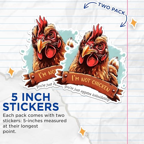 (2 Pack) Funny Chicken Stickers - I'm Not Chicken Decal - Eggstra Intimidating Rooster Stickers - 5" On Longest Side - Sticks to Any Smooth Flat Surface - Made in USA - BMCS2600