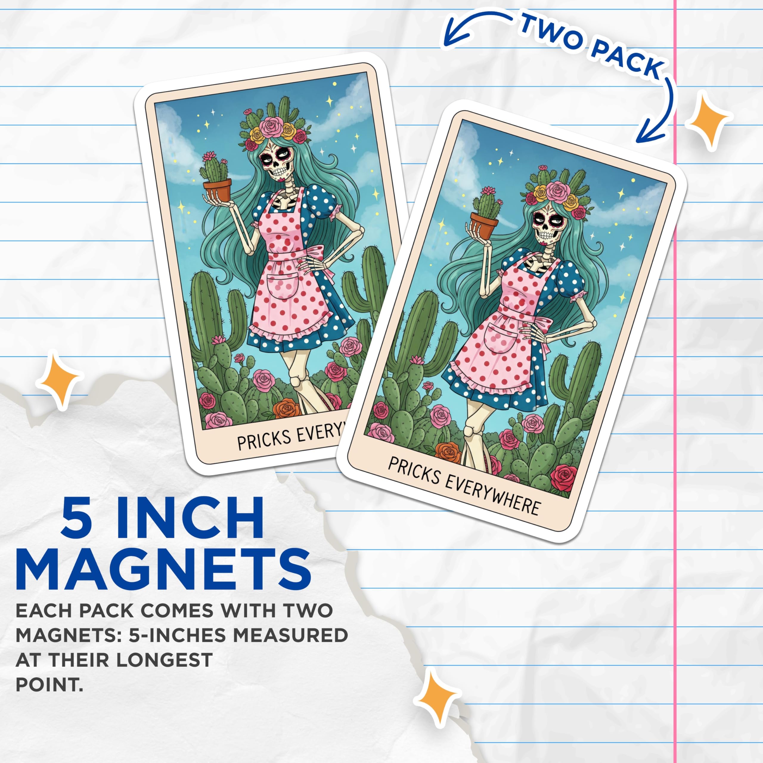 (2 Pack) Pricks Everywhere Magnets - Skeleton Cactus Lady - Funny Kitchen Decor - 5" On Longest Side - Premium Magnet - for Cars, Refrigerators, Toolboxes, Lockers - Made in USA - MAG15912