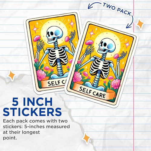 (2 Pack) Self Care Skeleton Stickers - Motivational Skeleton - Positive Affirmation - 5" On Longest Side - Sticks to Smooth Flat Surfaces - Made in USA - BMCS9420