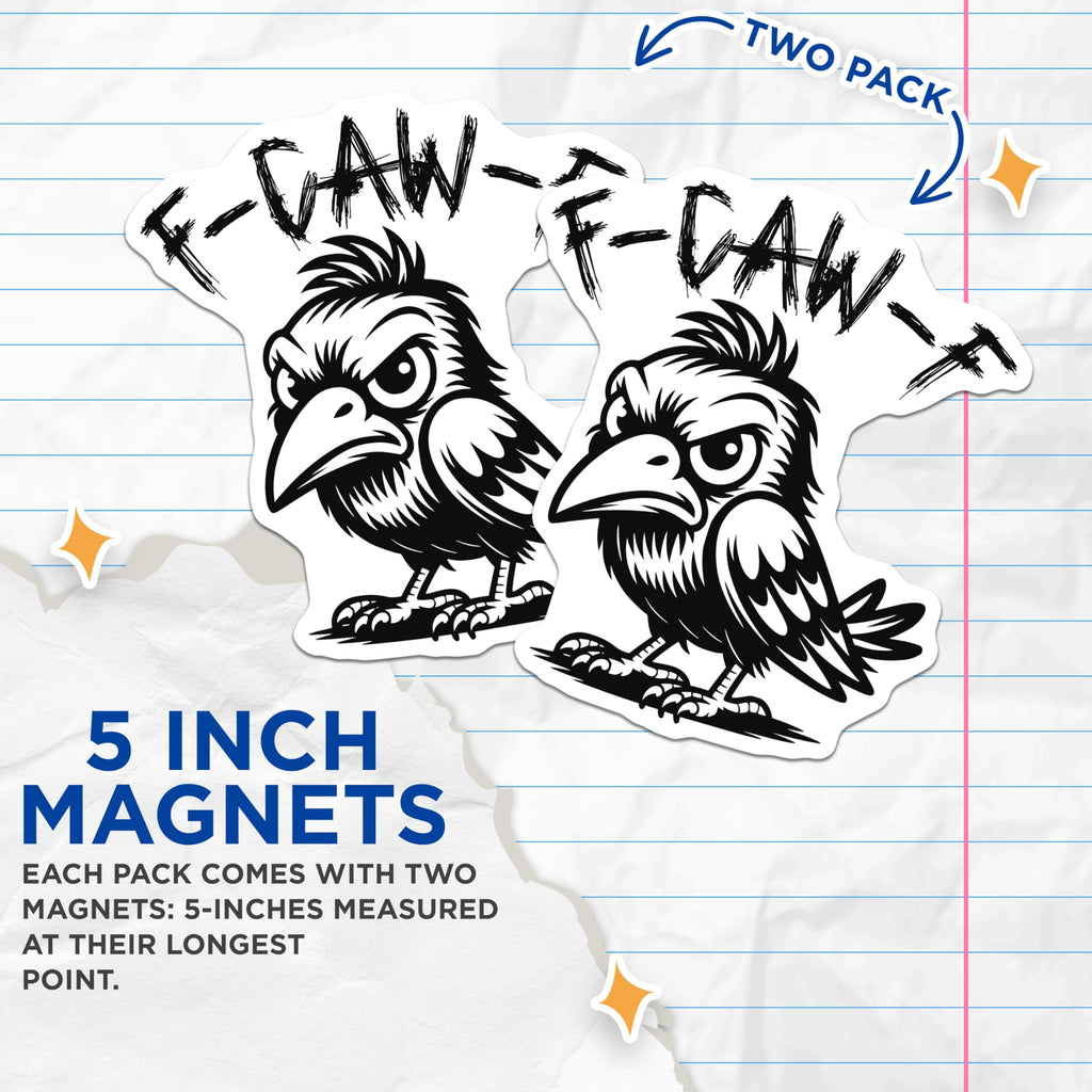 (2 Pack) Grumpy Crow Magnets - Funny Bird Decor - Raven Fridge Magnets - 5" On Longest Side - Premium Magnet - for Cars, Refrigerators, Toolboxes, Lockers - Made in USA - MAG16322