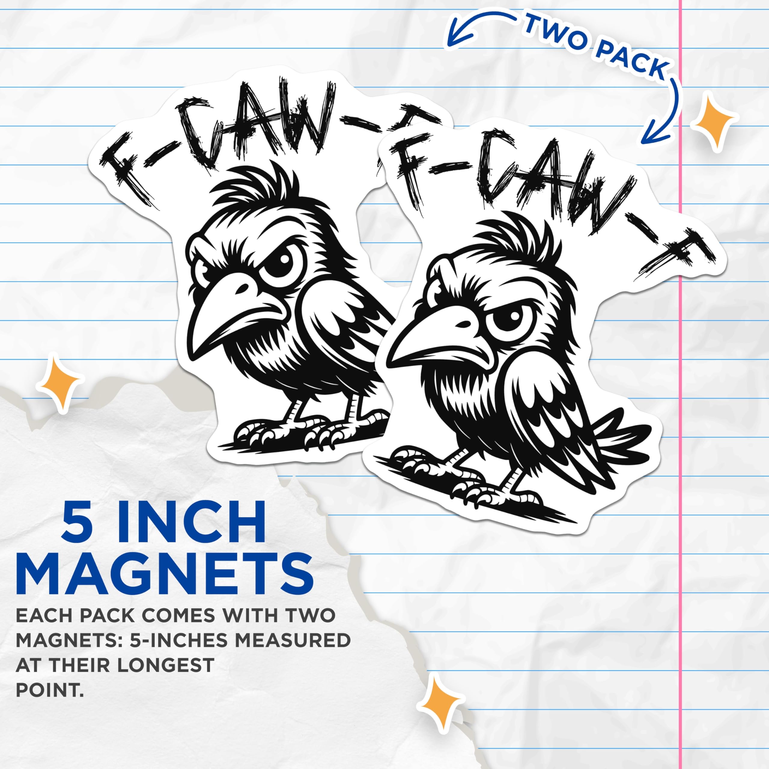(2 Pack) Grumpy Crow Magnets - Funny Bird Decor - Raven Fridge Magnets - 5" On Longest Side - Premium Magnet - for Cars, Refrigerators, Toolboxes, Lockers - Made in USA - MAG16322