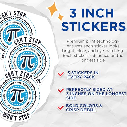 (3 Pack) Pi Day Decals - Math Decals - Cant Stop Wont Stop Decal - 3 Inches On Longest Side - Easy Peel & Apply - Made in USA - 3MCS6936