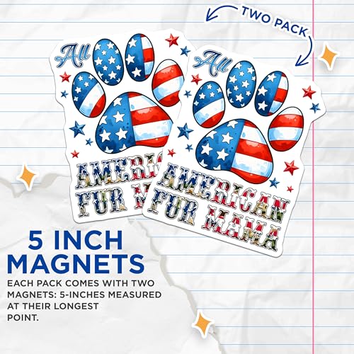 (2 Pack) American Fur Mama Magnets - Patriotic Dog Lover Decor - 5" On Longest Side - for Cars, Fridges, Toolboxes - Made in USA - MAG7454