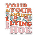 (2 Pack) Anxiety Awareness Stickers - Mental Health Support - Motivational Quote Vinyl Decal - 5" On Longest Side - Sticks to Smooth Flat Surfaces - Made in USA - BMCS7662