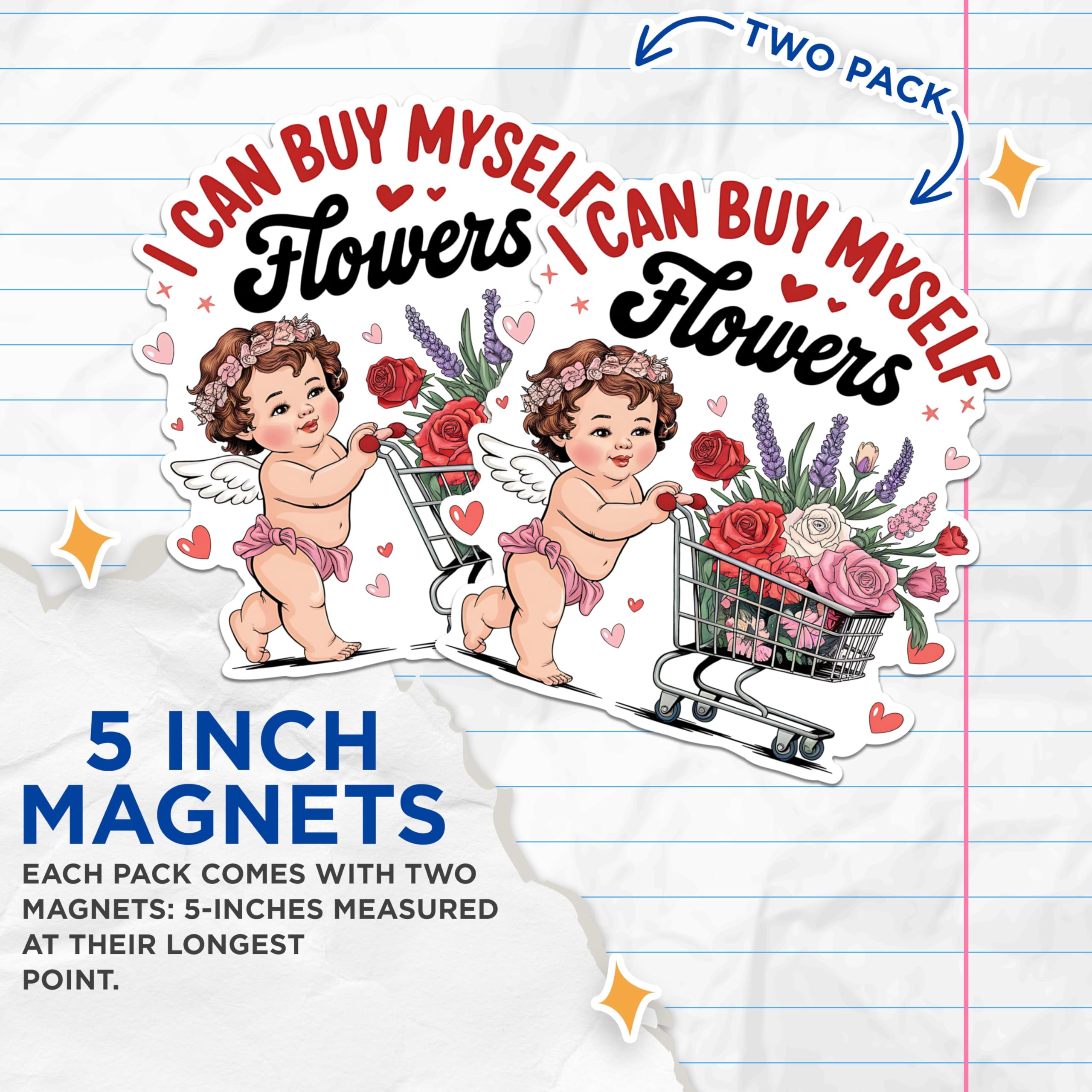 (2 Pack) I Can Buy Myself Flowers Magnets - Baby Angel with Shopping Cart Magnets - Cute Angel Girl Magnets- 5" On Longest Side - for Fridges, Toolboxes, Cars - Made in USA - MAG2961