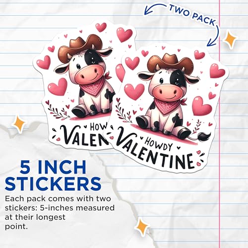 (2 Pack) Howdy Valentine Stickers - Cute Cow Stickers - Valentine Love Stickers - 5" On Longest Side - Sticks to Any Smooth Flat Surface - Made in USA - BMCS3138