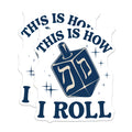 (2 Pack) Dreidel Magnets - Hanukkah Decor - This is How I Roll Magnets - 5" On Longest Side - Premium Magnet - for Cars, Refrigerators, Toolboxes, Lockers - Made in USA - MAG15979